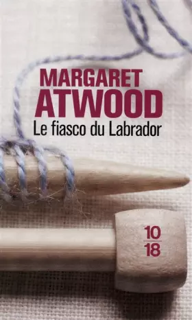 Couverture du produit · Le fiasco du labrador