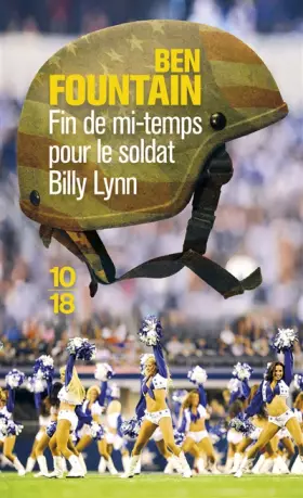 Couverture du produit · Fin de mi-temps pour le soldat Billy Lynn
