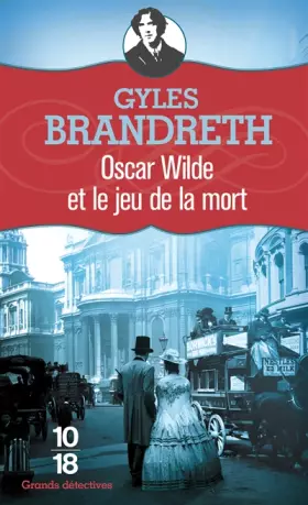 Couverture du produit · OSCAR WILDE ET JEU DE LA MORT