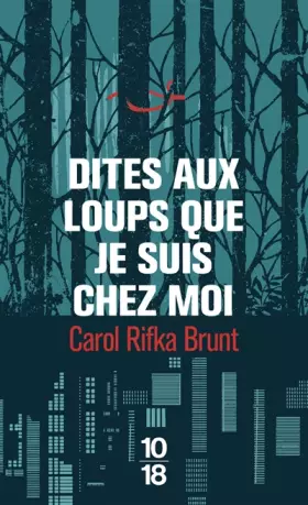 Couverture du produit · Dites aux loups que je suis chez moi