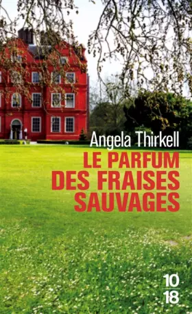 Couverture du produit · Le parfum des fraises sauvages