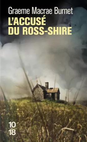 Couverture du produit · L'accusé du Ross-Shire