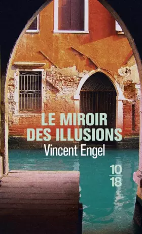 Couverture du produit · Le Miroir des illusions