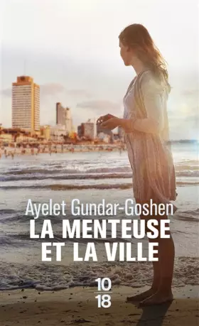 Couverture du produit · La menteuse et la ville