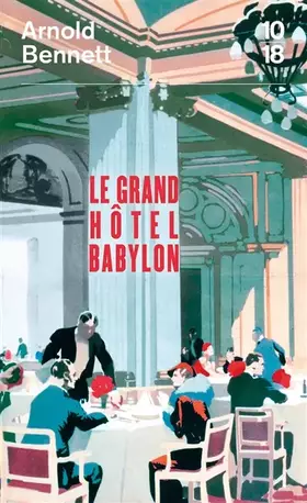 Couverture du produit · Le Grand Hôtel Babylon