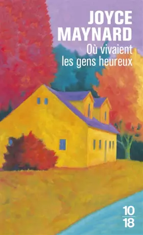 Couverture du produit · Où vivaient les gens heureux