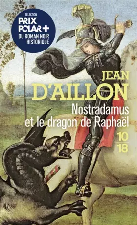 Couverture du produit · Nostradamus et le dragon de Raphaël (HS)