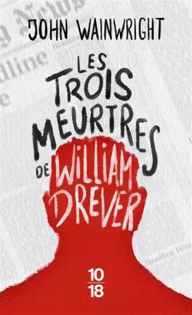 Couverture du produit · Les trois meurtres de William Drever
