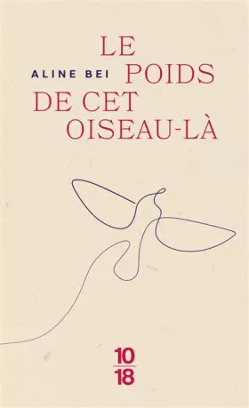 Couverture du produit · Le poids de cet oiseau-là