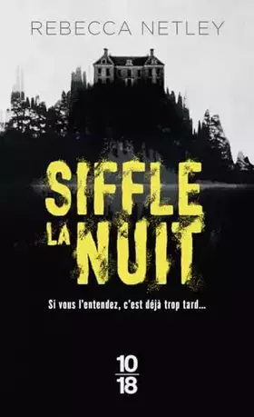 Couverture du produit · Siffle la nuit