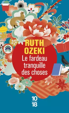 Couverture du produit · Le fardeau tranquille des choses