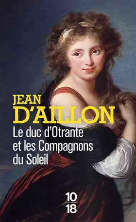 Couverture du produit · Le Duc d?Otrante et les compagnons du soleil