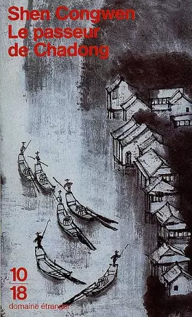 Couverture du produit · Le Passeur de Chadong
