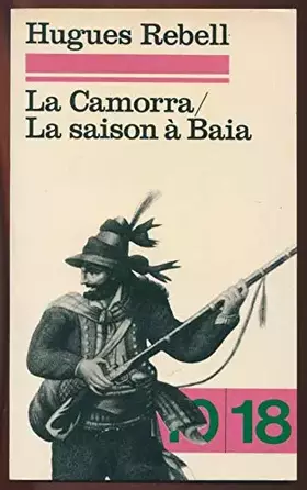 Couverture du produit · La Camorra. La Saison à Baia