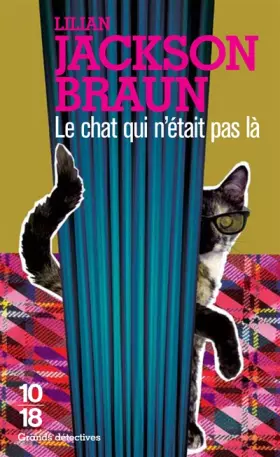 Couverture du produit · Le Chat qui n'était pas là