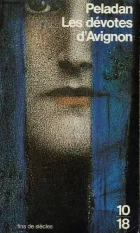 Couverture du produit · Les dévotes d'avignon : Les dévotes vaincues