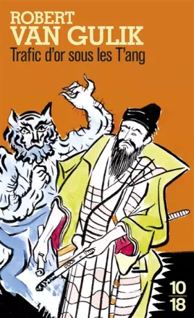 Couverture du produit · Trafic d'or sous les T'ang