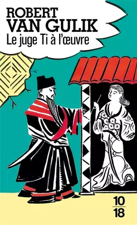 Couverture du produit · Le Juge Ti à l'oeuvre
