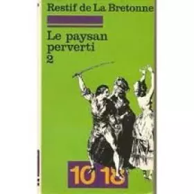 Couverture du produit · Le paysan perverti, tome 2