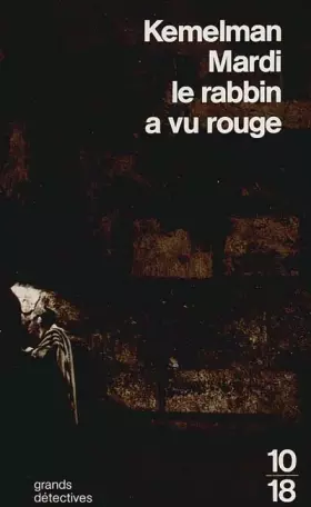 Couverture du produit · Mardi le rabbin a vu rouge