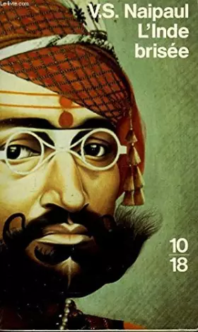 Couverture du produit · L'Inde brisée
