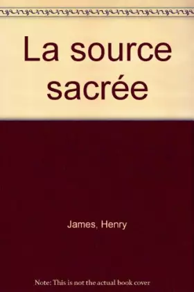 Couverture du produit · La source sacrée