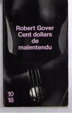 Couverture du produit · Cent dollars de malentendu