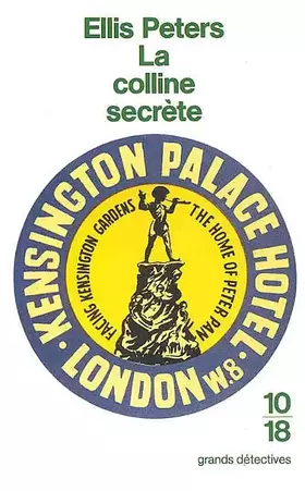 Couverture du produit · La colline secrète