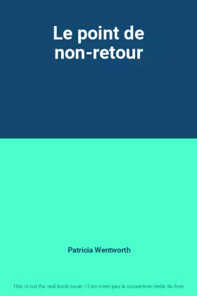 Couverture du produit · Le point de non-retour