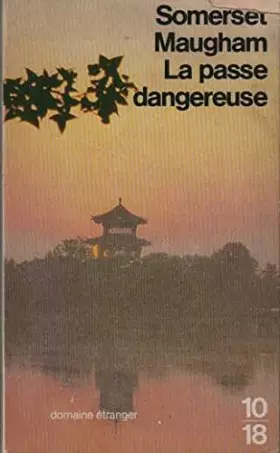 Couverture du produit · La Passe dangereuse