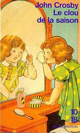 Couverture du produit · Le clou de la saison