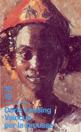 Couverture du produit · Vaincue par la brousse