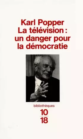 Couverture du produit · La télévision, un danger pour la démocratie