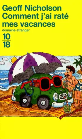 Couverture du produit · Comment j' ai raté mes vacances