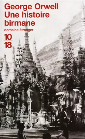 Couverture du produit · Une histoire birmane