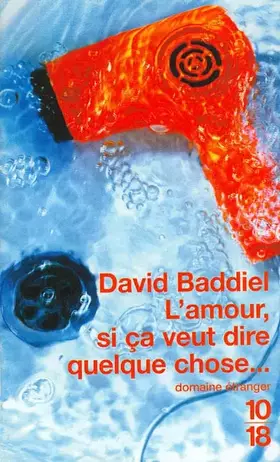 Couverture du produit · L'Amour, si ça veut dire quelque chose...