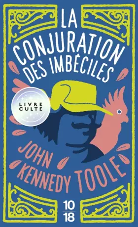 Couverture du produit · La conjuration des imbéciles
