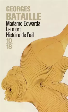 Couverture du produit · Madame Edwarda - Le mort - Histoire de l'oeil