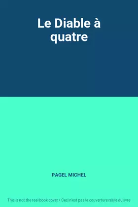 Couverture du produit · Le Diable à quatre