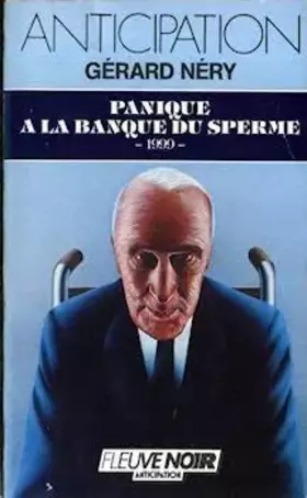 Couverture du produit · Panique à la banque du sperme, 1