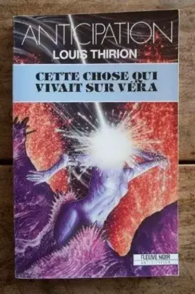 Couverture du produit · Cette chose qui vivait sur Véra