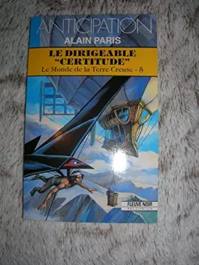 Couverture du produit · Le dirigeable certitude