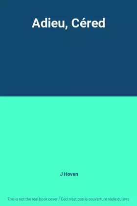 Couverture du produit · Adieu, Céred