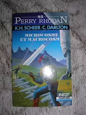 Couverture du produit · Perry Rhodan 93 : Microcosme et macrocosme
