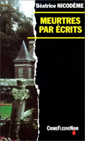 Couverture du produit · Meurtres par écrits
