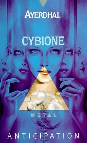 Couverture du produit · Cybione, Tome 1 :