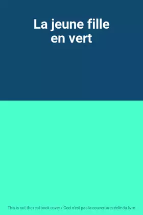 Couverture du produit · La jeune fille en vert