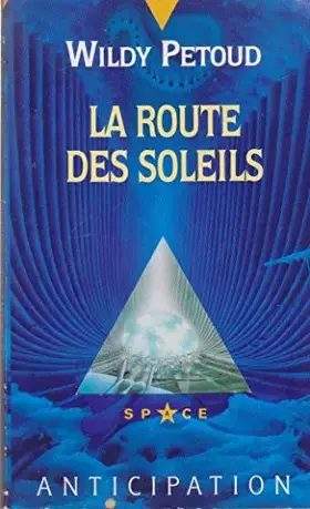 Couverture du produit · La route des soleils
