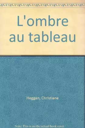 Couverture du produit · L'ombre au tableau