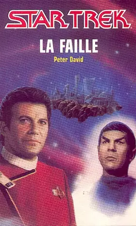 Couverture du produit · Star Trek, tome 34 : La Faille